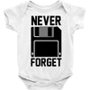 never forget floppy disk Baby Onesie