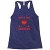 Forget it Girls My Mom Is My Valentine Racerback Tank