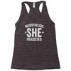 nevertheless   she persisted Racerback Tank