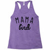 mama bird Racerback Tank