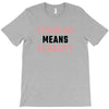 Feminism Means Equality T-Shirt