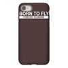 born to fly forced to work iPhone 8
