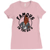 famous in the 90's Ladies Fitted T-Shirt
