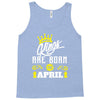 Kings Are Born In April Tank Top