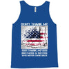 Veteran Don't Thank Me Thank My Brothers &amp; Sister Tank Top