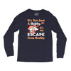 not just a hobby Long Sleeve Shirts