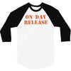 on day release 3/4 Sleeve Shirt