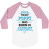 The Best Poppy Was Born In January 3/4 Sleeve Shirt