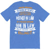 Super Cool Mother In Law Of A Freaking Awesome Son In Law T-Shirt