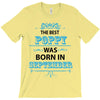 The Best Poppy Was Born In September T-Shirt