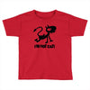 i'm not cat Toddler T-shirt