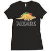 taco mexican tacosaurus Ladies Fitted T-Shirt