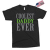 coolest daddy ever Exclusive T-shirt