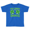 stop starting at my shamrocks Toddler T-shirt