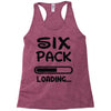 six pack loading Racerback Tank