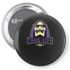 thug life Pin-back button