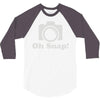 oh snap! 3/4 Sleeve Shirt