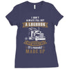 I Dont Always Fill Out A Logbook Ladies Fitted T-Shirt