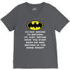 i'm not saying i'm batman funny V-Neck Tee