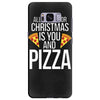 all i want for christmas is you and pizz Samsung Galaxy S8 Plus