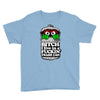 get a job, grouch! Youth Tee