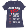 Yes To Sex! Ladies Fitted T-Shirt