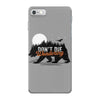 Don't Die Wondering iPhone 7 Case