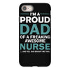 i'm a proud dad of freaking awesome nurse iPhone 8