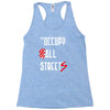 occupy all streets as seen on jay Racerback Tank