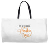 my favorite season is pumpkin spice Weekender Totes