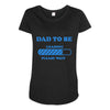 dad to be funny Maternity Scoop Neck T-shirt