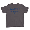 everythings coming up Youth Tee