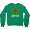 i'm huge in the shire Crewneck Sweatshirt