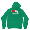 i love my boyfriend Hoodie