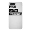 wifi, coffee, frenchies iPhone 7 Plus Case