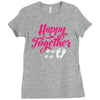 happy together Ladies Fitted T-Shirt