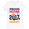 Class of 2017 Proud Mother Graduation Ladies Fitted T-Shirt
