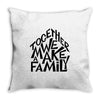 together we make a family Throw Pillow