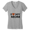 i love my mom Women's V-Neck T-Shirt