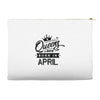 Queens Are Born In April Accessory Pouches