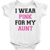 i wear pink for my aunt breast cancer Baby Bodysuit