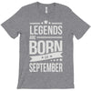 legends are born in september T-Shirt