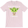 yoda quote T-Shirt