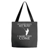 so good with my rod i make fish come Tote Bags