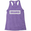 dreamer (2) Racerback Tank