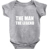 the man the legend funny Baby Onesie