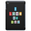 I Love my Dad iPad Mini