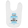 The Best Papa Was Born In April Baby Bibs