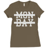 mon day Ladies Fitted T-Shirt
