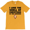 smell of christmas in the morning T-Shirt